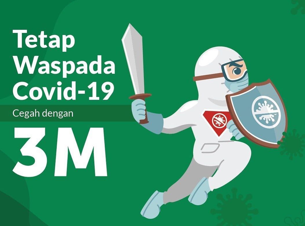 Tetap Wapadai Covid-19! Cegah dengan Vaksin dan Berperilaku 3M
