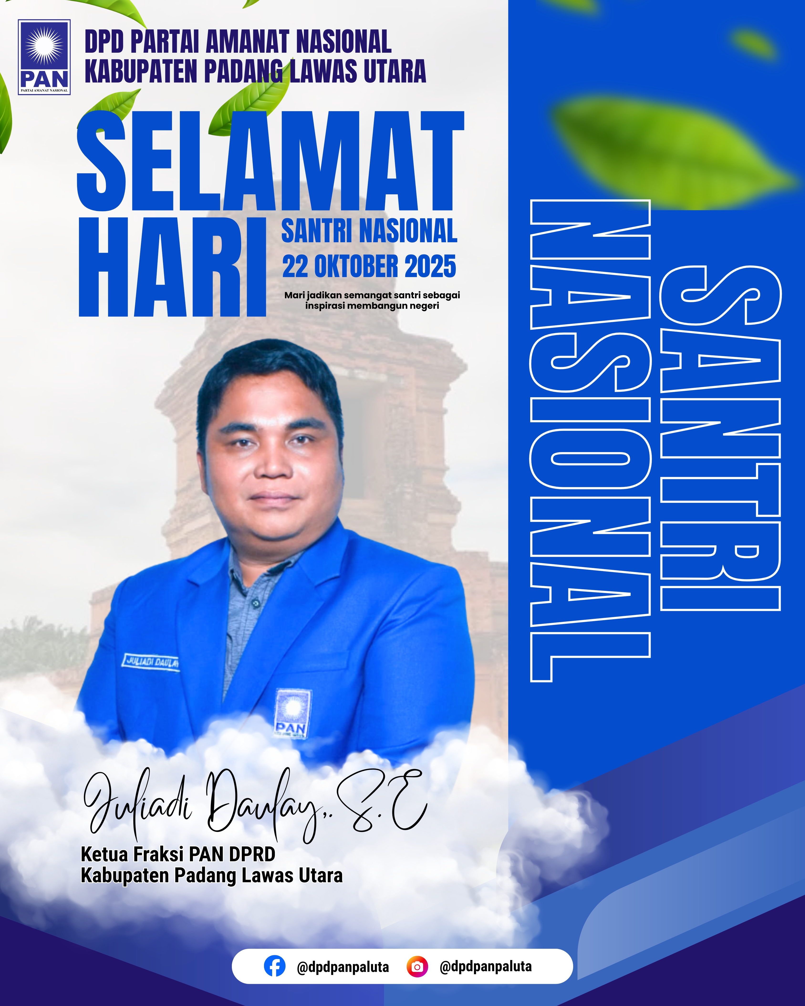 Ketua Fraksi PAN DPRD Padang Lawas Utara Juliadi Daulay, S.E: Santri Mengawal Indonesia Menuju Peradaban Dunia